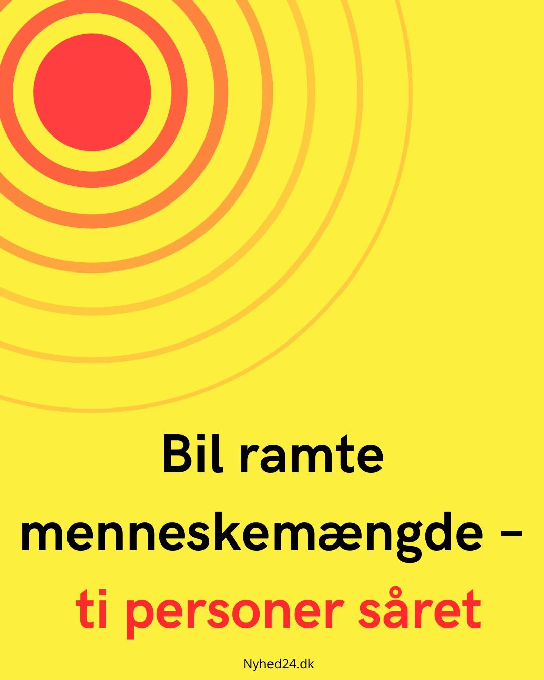 Bil ramte menneskemængde – ti personer såret