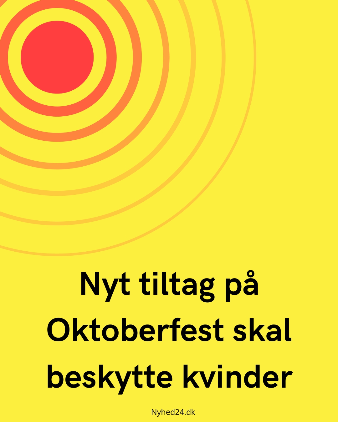 Nyt tiltag på Oktoberfest skal beskytte kvinder