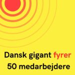 Dansk gigant fyrer 50 medarbejdere