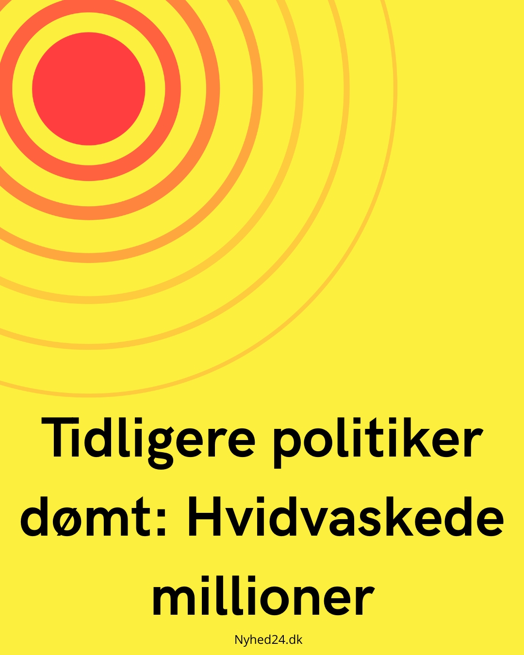 Tidligere politiker dømt: Hvidvaskede millioner