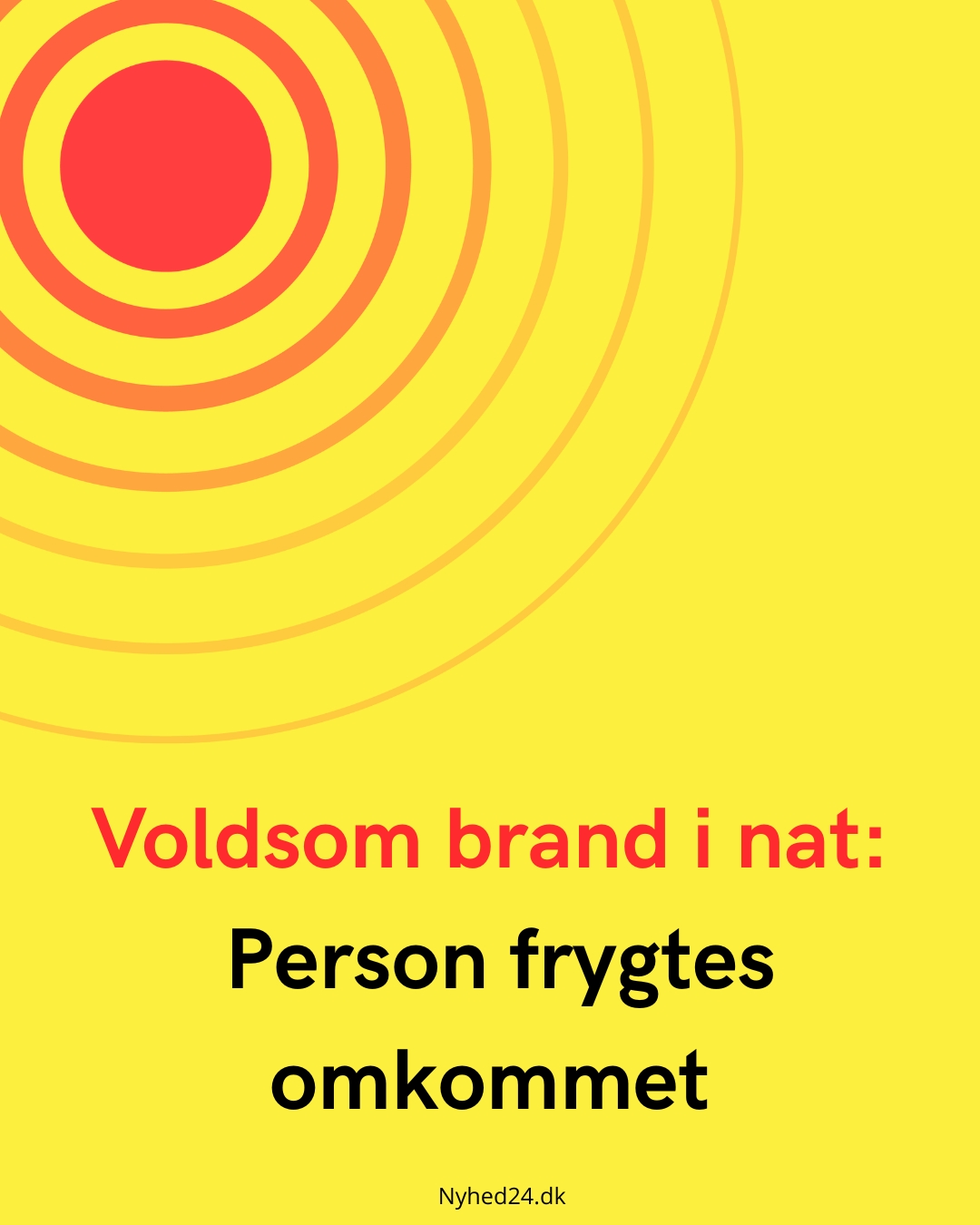 Person frygtes død i gårdbrand