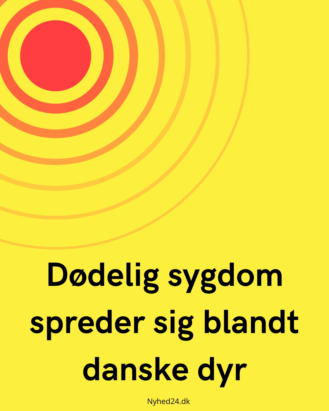 Dødelig sygdom spreder sig blandt danske dyr