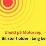 Uheld på Motorvej: Bilister holder i lang kø