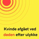 Kvinde afgået ved døden efter ulykke