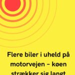 Flere biler i uheld på motorvejen – køen strækker sig langt
