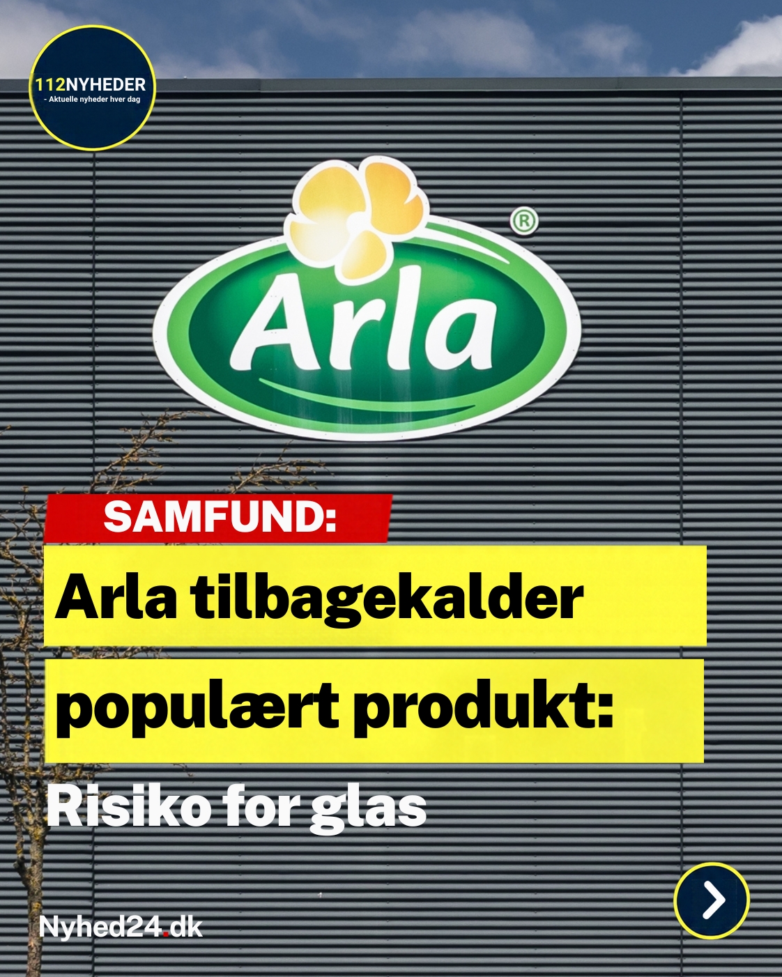 Arla tilbagekalder populært produkt: Risiko for glas